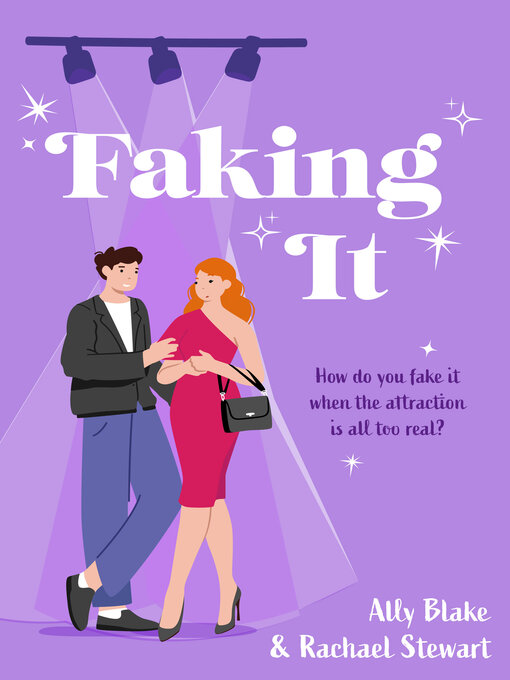 Title details for Faking It by Ally Blake - Wait list